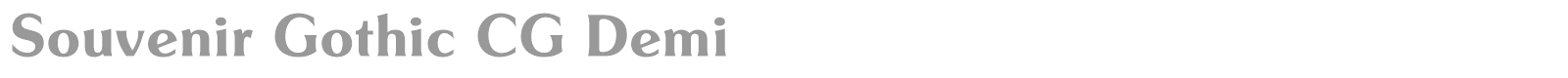 Souvenir Gothic CG Demi font preview